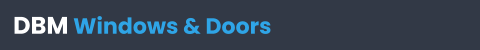 DBM Windows & Doors